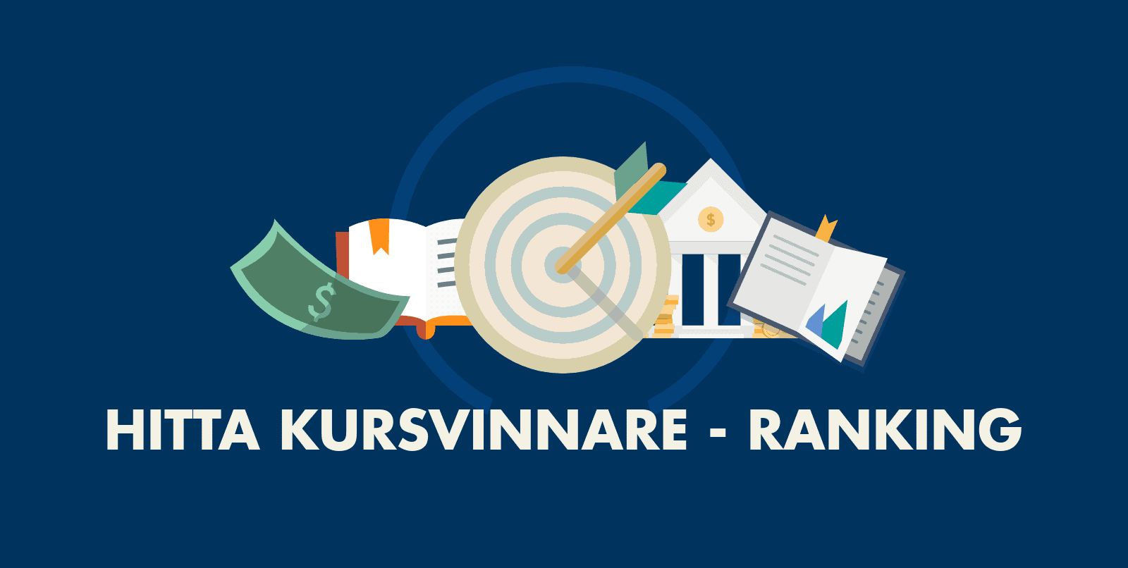 You are currently viewing Hitta Kursvinnare – Ranking – en illustrerad guide