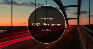Läs mer om artikeln RSI(2) Divergenser – Swing trading