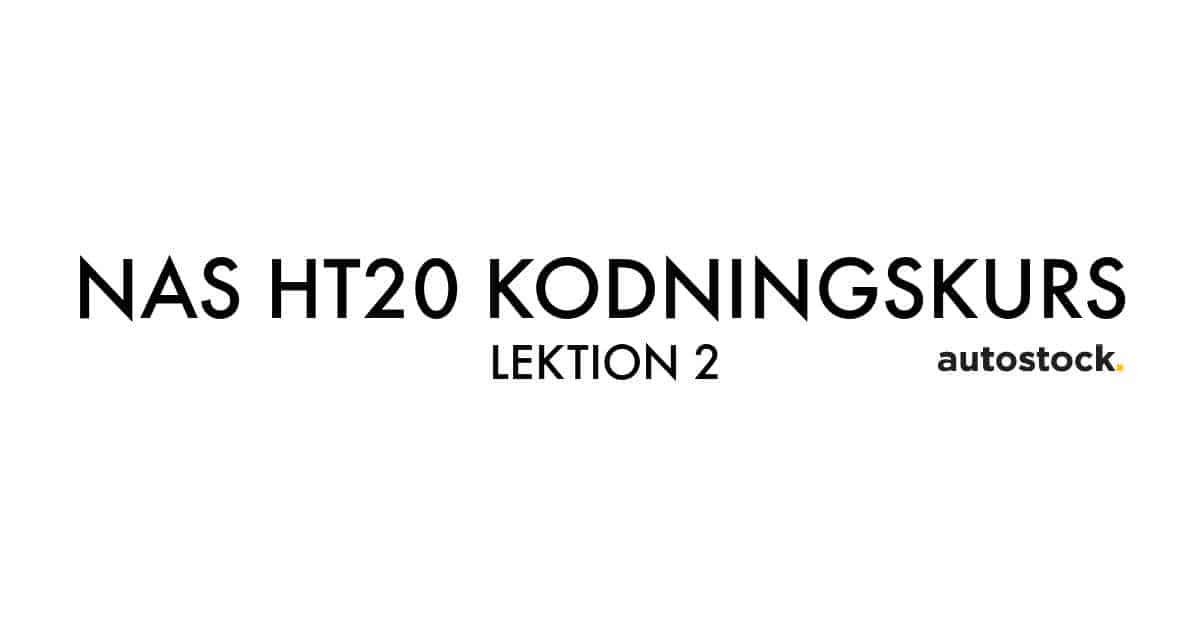 You are currently viewing NAS HT20 Kodningskurs – Lektion 2